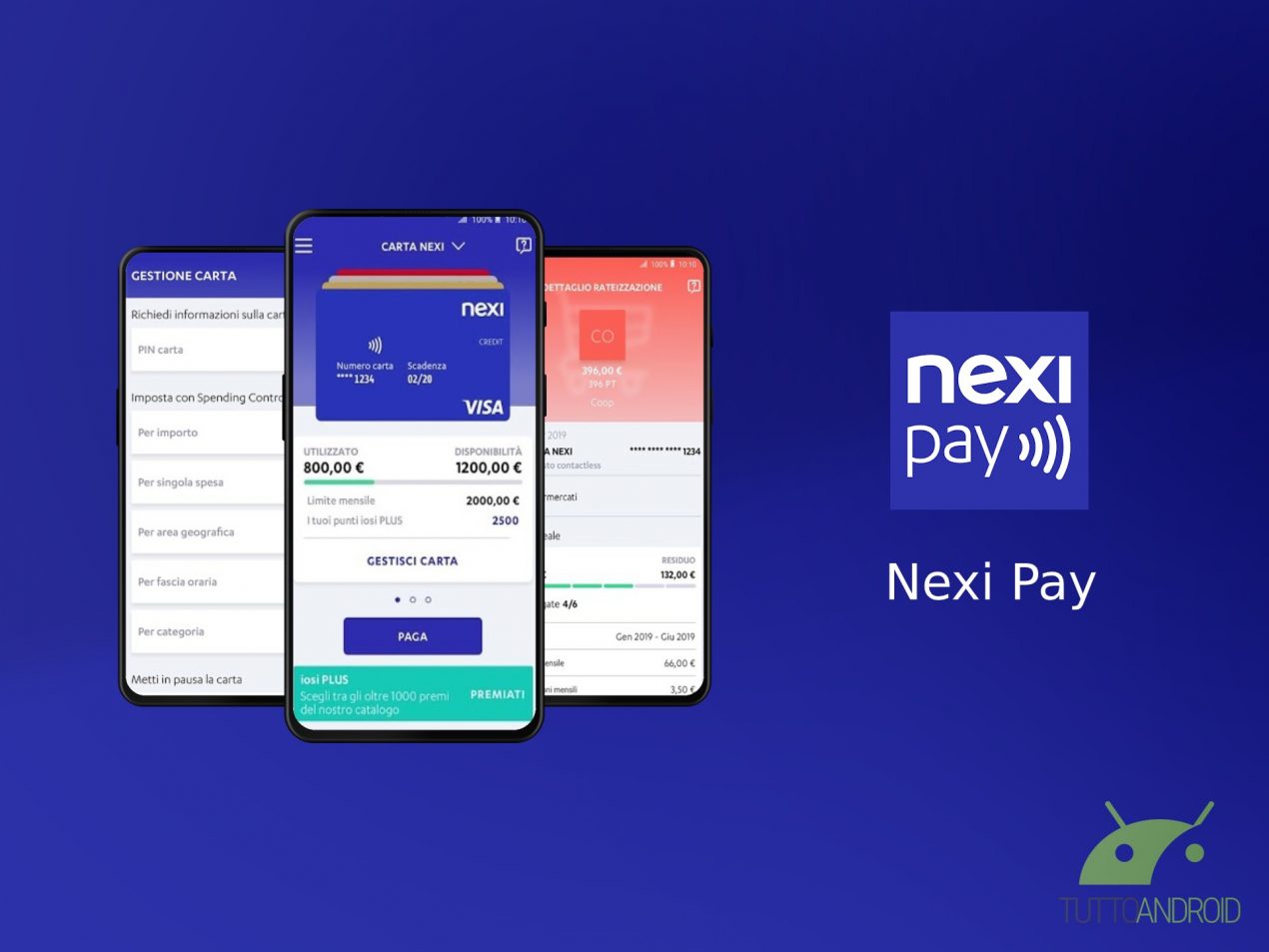 L App Nexi Pay Permette Di Gestire Le Vostre Carte Di Credito Debito E