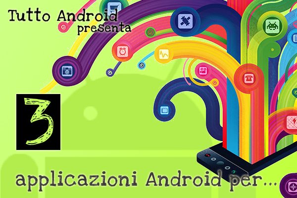 3 applicazioni per2