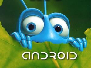 Droid bugs