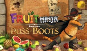 Fruit ninja puss in boots e1325075012176