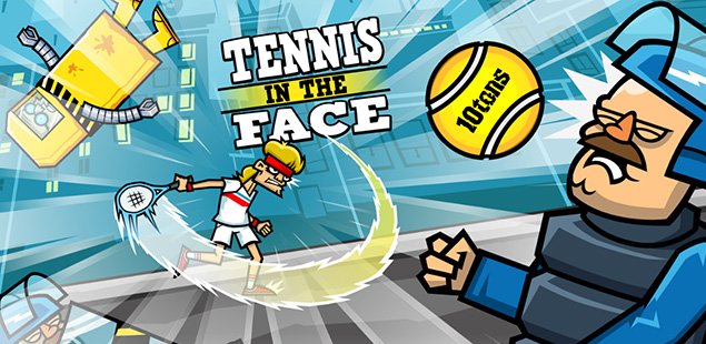 Tennis in the Face