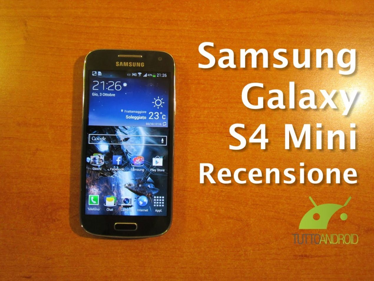 Recensione Samsung Galaxy S4 Mini