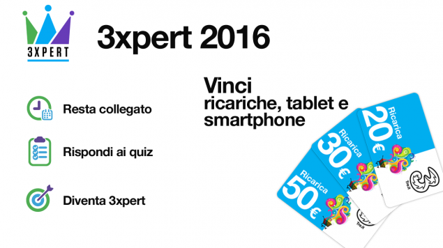 Ritorna il concorso 3xpert per vincere ricariche, smartphone e tablet
