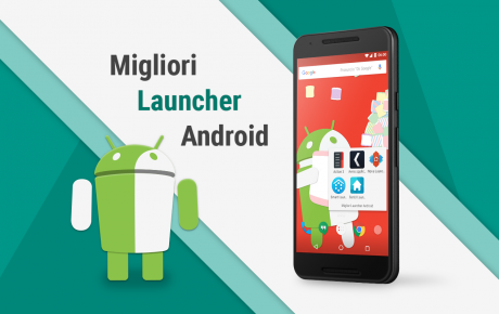 1 Migliori Launcher Android