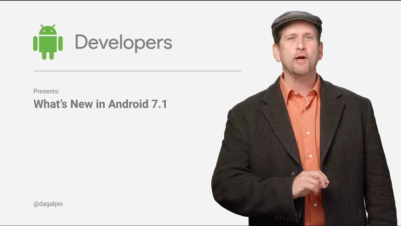Android Developers 7.1