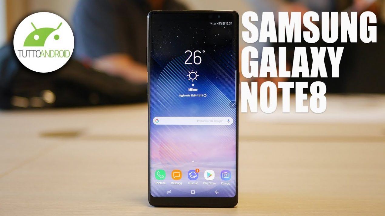 Samsung Galaxy Note 8, la nostra video anteprima: il Phablet è tornato