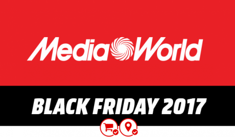 MediaWorld Black Friday 2017