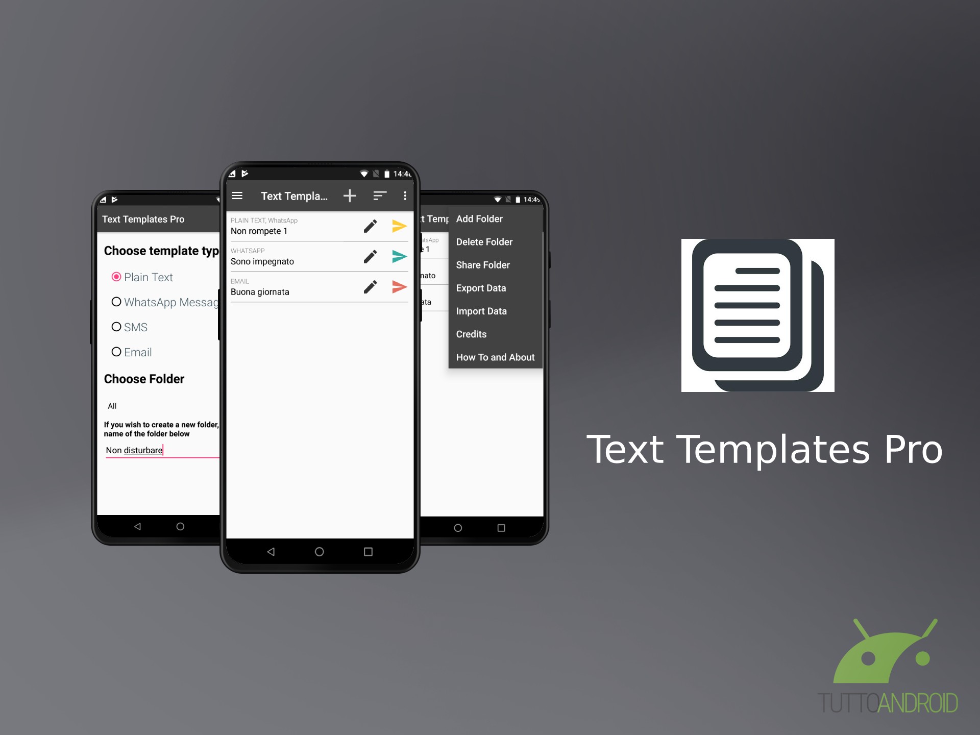 Text Templates Pro permette di creare dei modelli di messaggio da ...