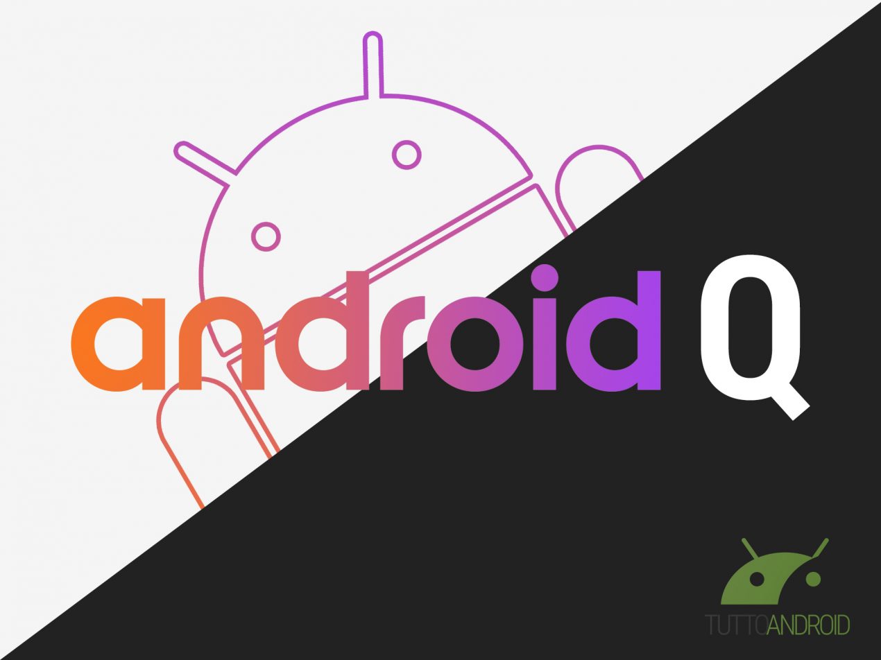 Prima della versione finale di Android Q ci saranno altre cinque beta: ecco le tempistiche di rilascio