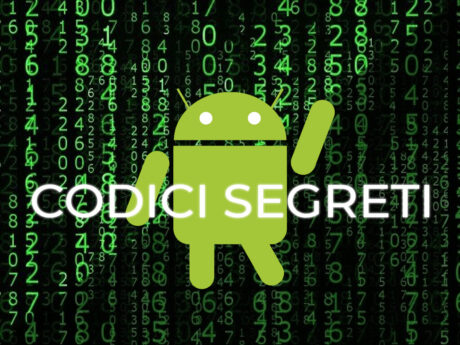 codici segreti android