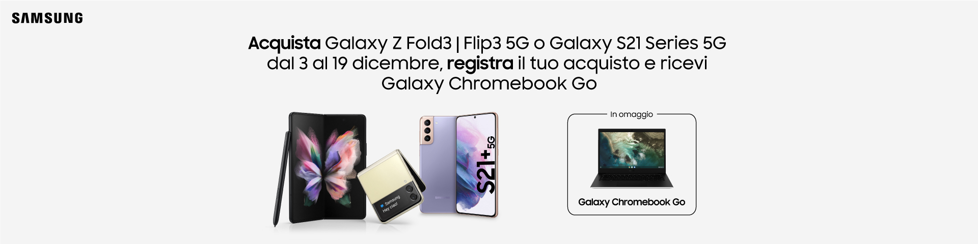 Promozione Samsung Galaxy Chromebook Go in regalo con Z Fold3, Z Flip3 e S21