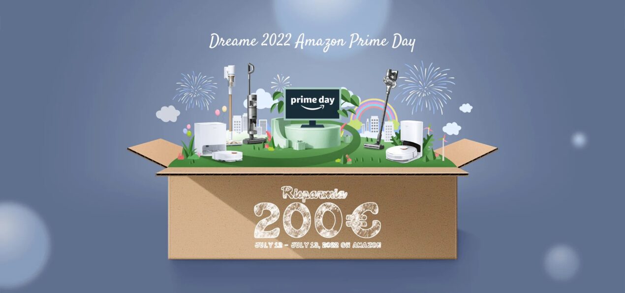 Fino a 200 euro di sconto sui prodotti Dreame per il Prime Day di Amazon