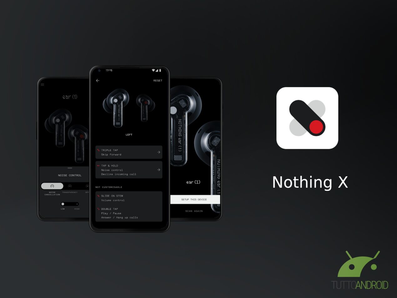 L'app Nothing ear (1) ora è Nothing X, ecco le novità