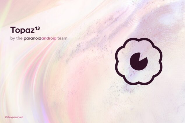 Paranoid Android Topaz Android 13