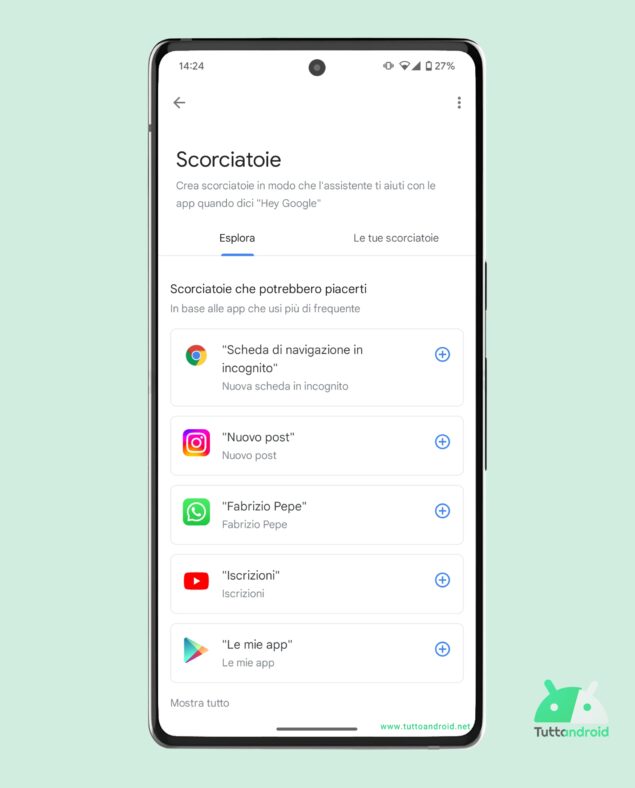 Le scorciatoie di Google Assistant