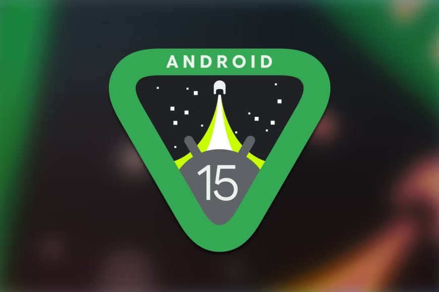 Android 15