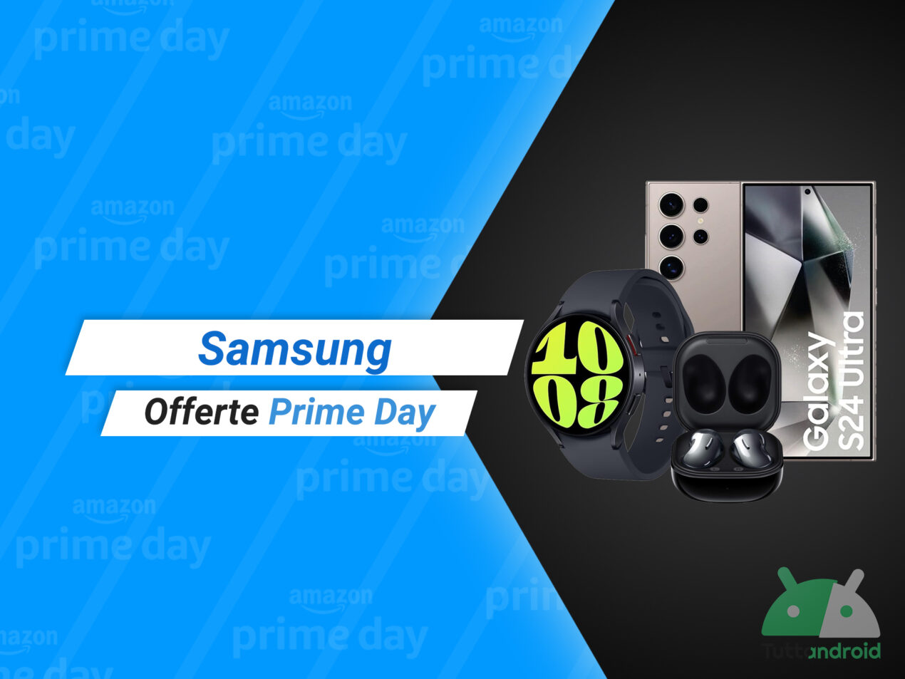 Sono tante le offerte Samsung del Prime Day: le migliori tra smartphone, tablet, wearable e accessori
