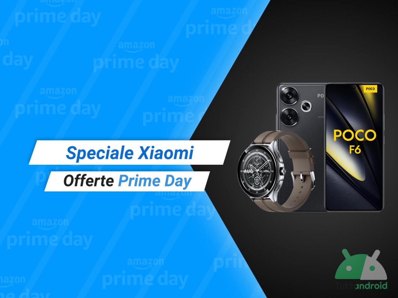 Xiaomi tra le protagoniste del Prime Day: ecco le offerte migliori, anche su POCO e Redmi