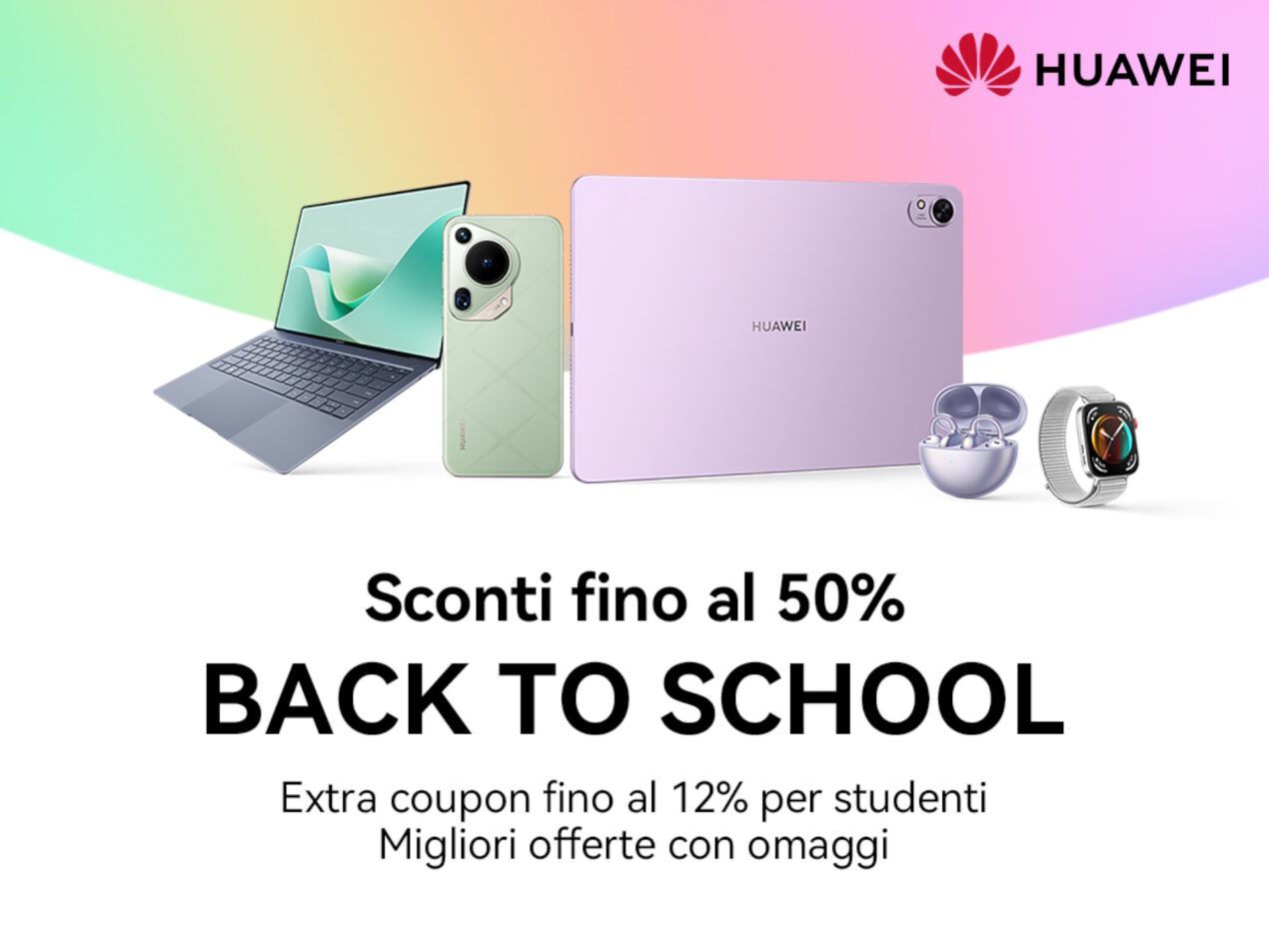 Sul Huawei Store ripartono sconti, coupon e regali con le offerte Back to School