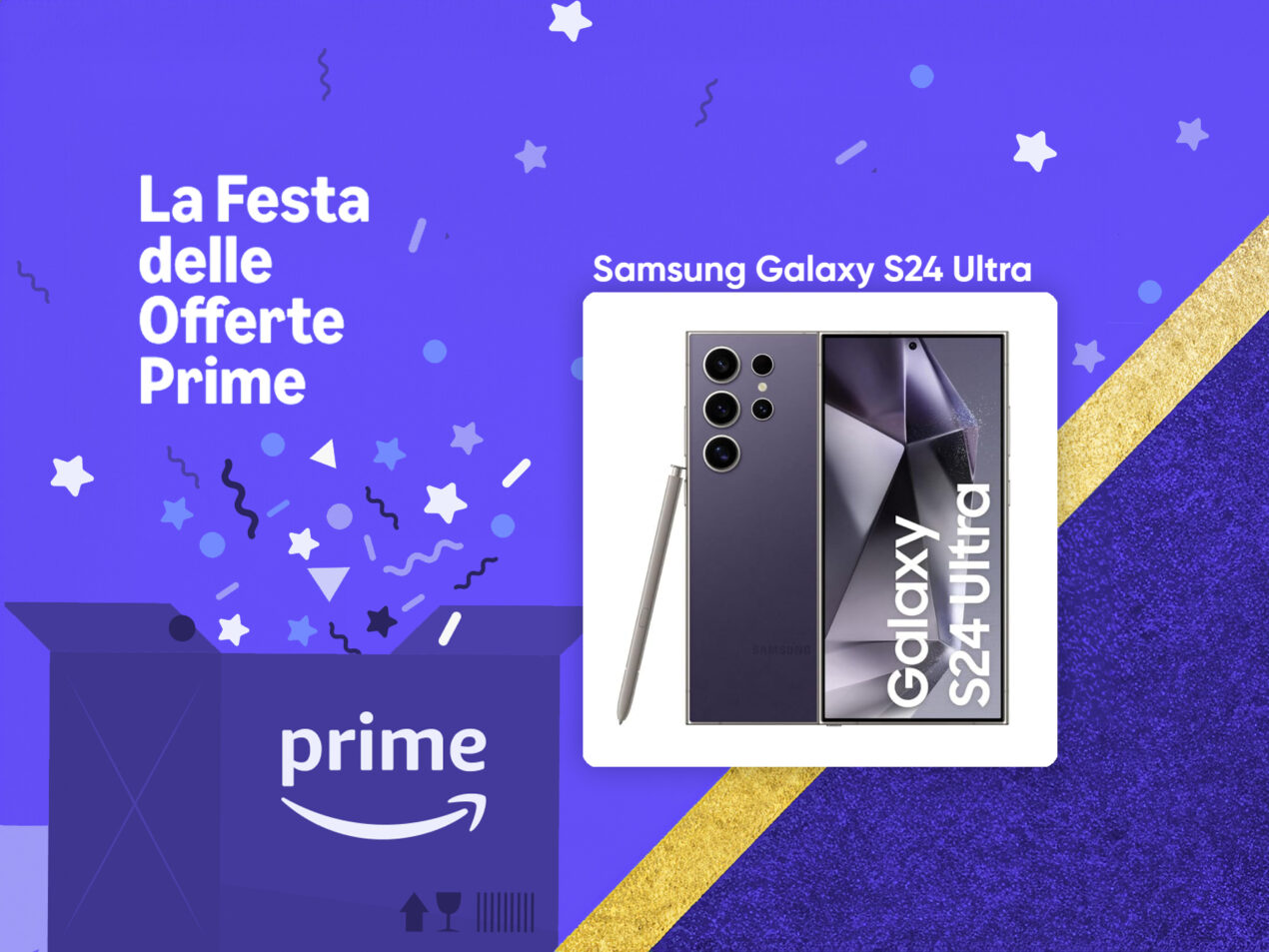 Festa delle Offerte Prime e 300€ di cashback: Samsung Galaxy S24 Ultra è un affare