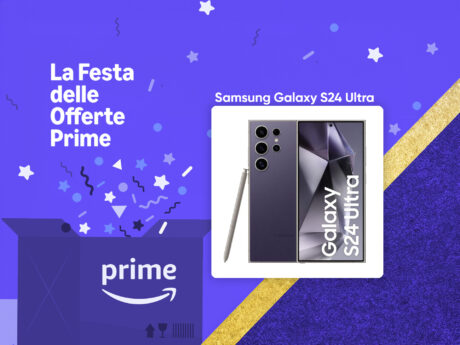 Samsung Galaxy S24 Ultra con la Festa delle Offerte Prime di Amazon