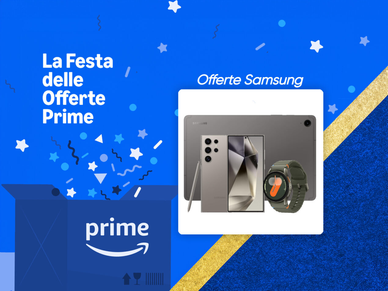 Il mondo Samsung nella Festa delle Offerte Prime: ecco gli sconti sui Galaxy