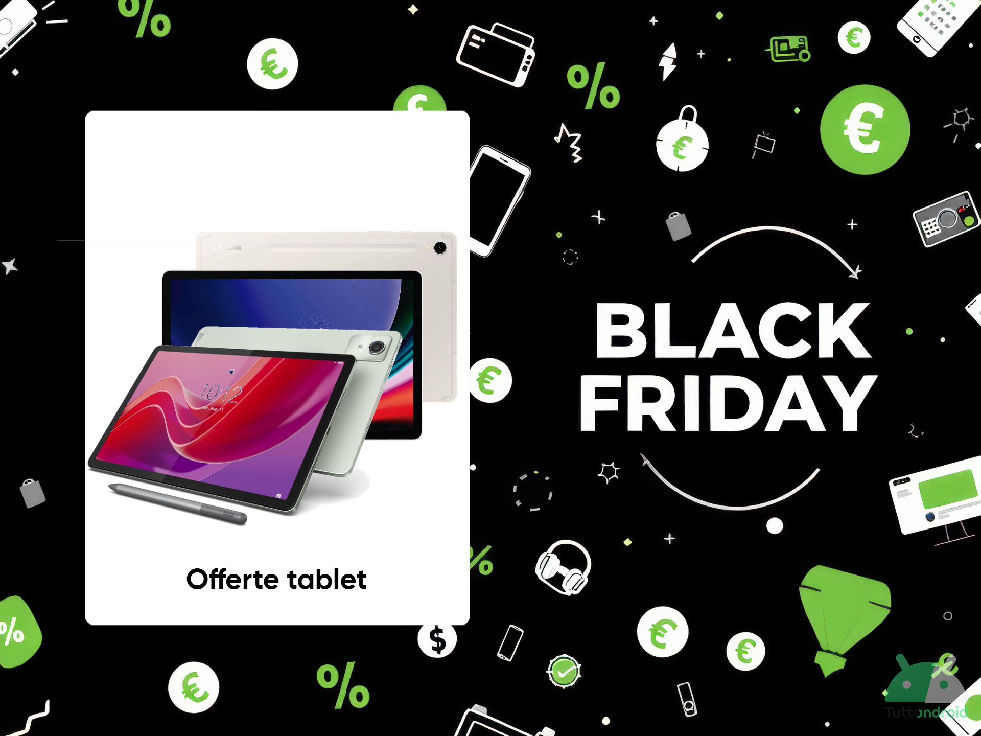 Alla ricerca di un nuovo tablet Android? Ecco quelli in offerta col Black Friday Amazon