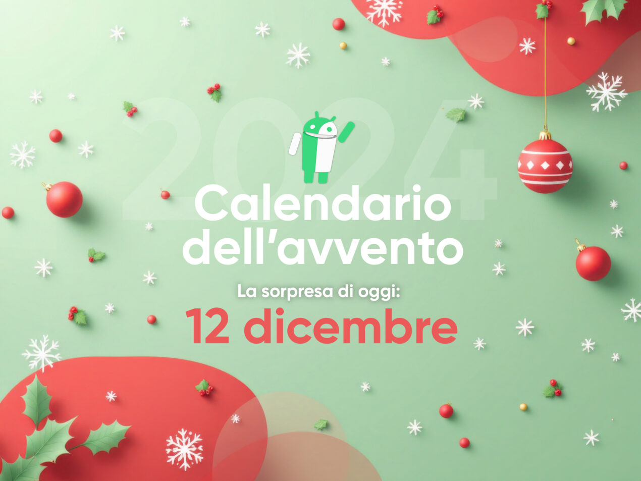 Calendario dell’Avvento di TuttoAndroid: ecco il regalo del 12 dicembre
