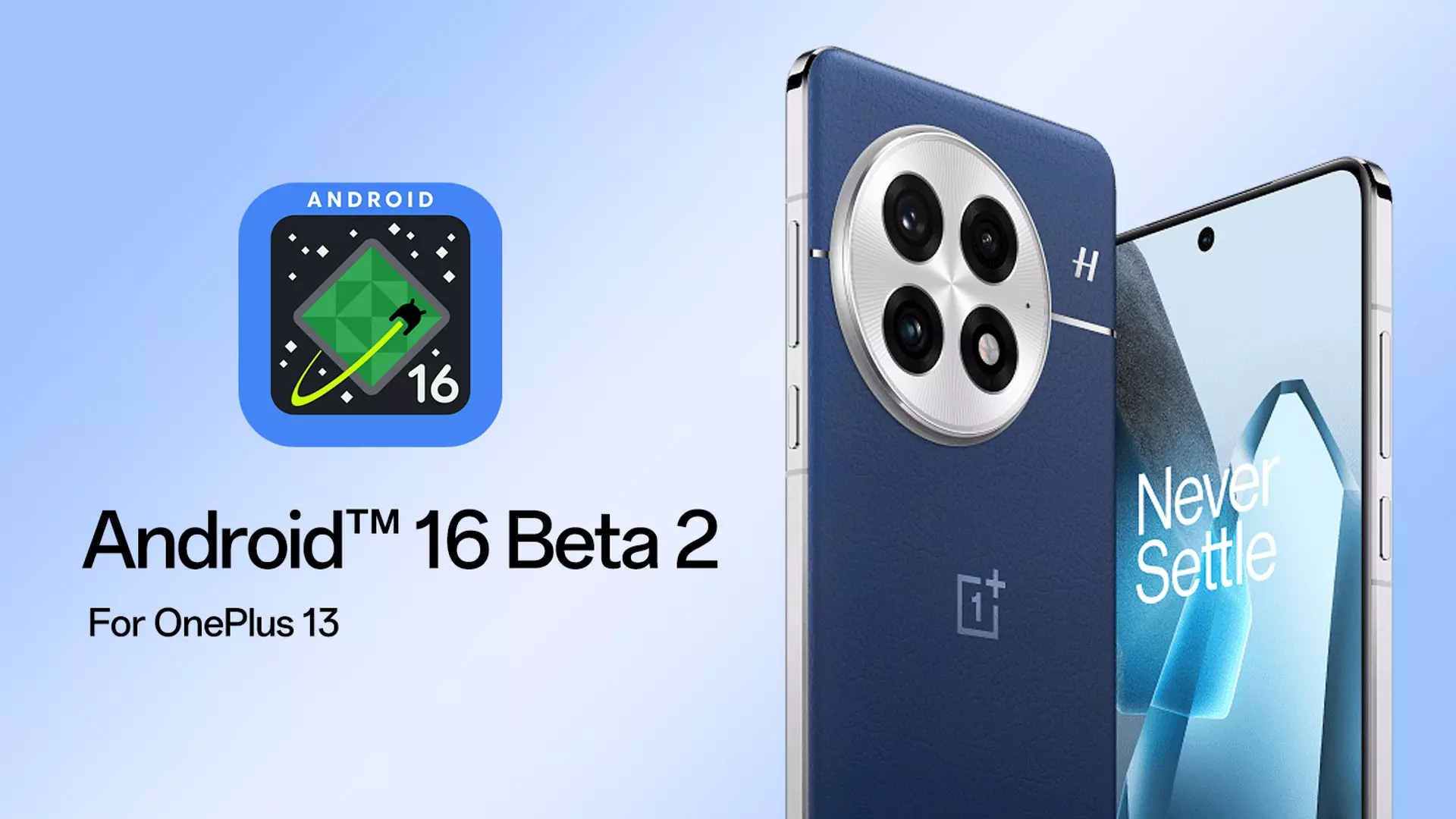 Android 16 Beta 2 Program per OnePlus 13