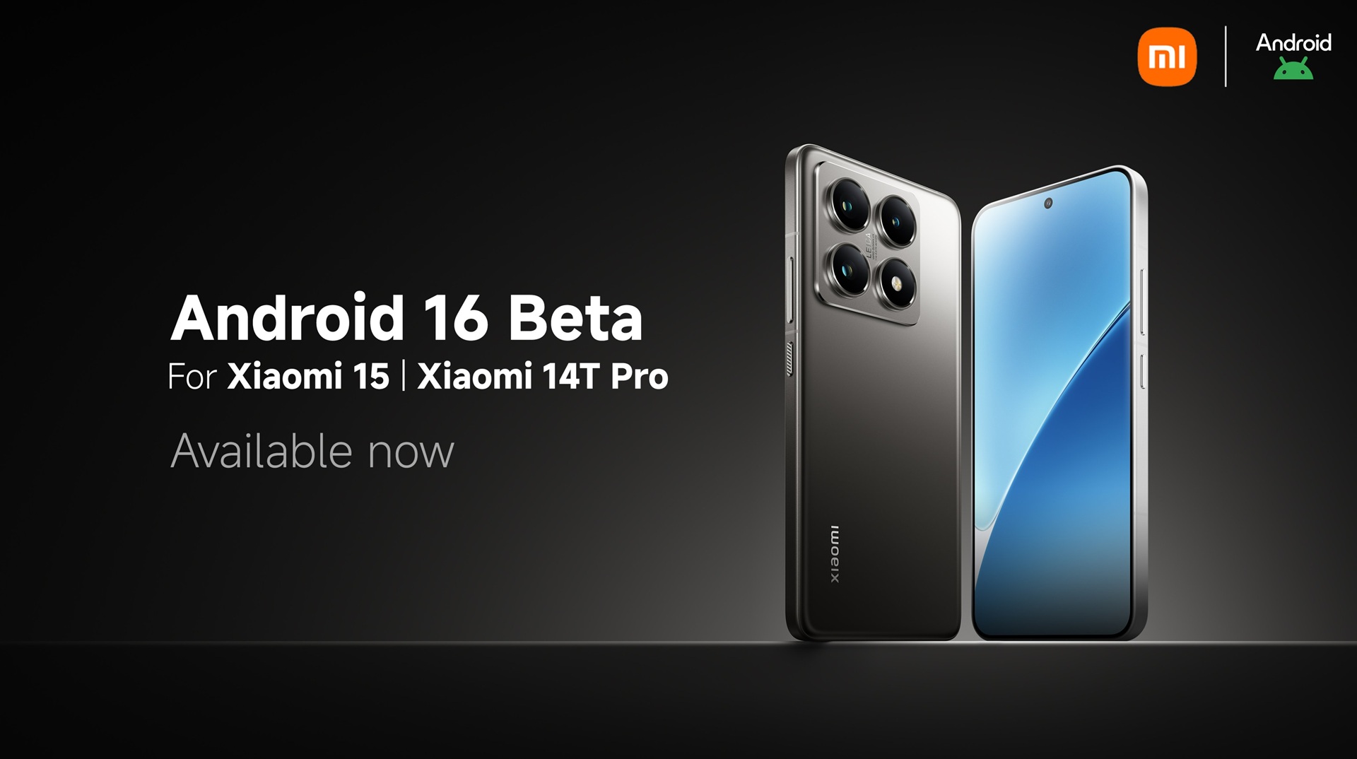 Android 16 Beta Program Xiaomi 15 Xiaomi 14T Pro