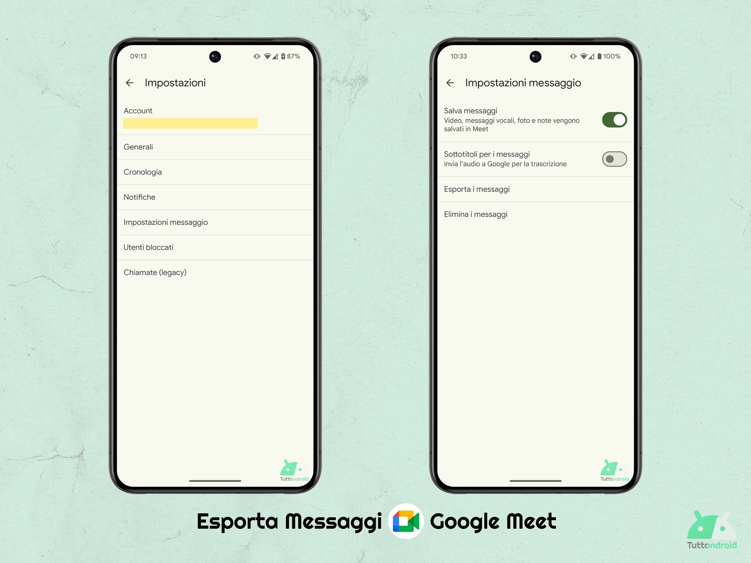 Google Meet per Android - Impostazioni - Esporta Messaggi