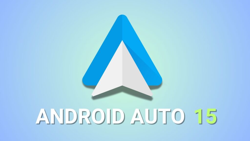 android auto arriva alla versione 15 tutte le novit224 del nuovo aggiornamento