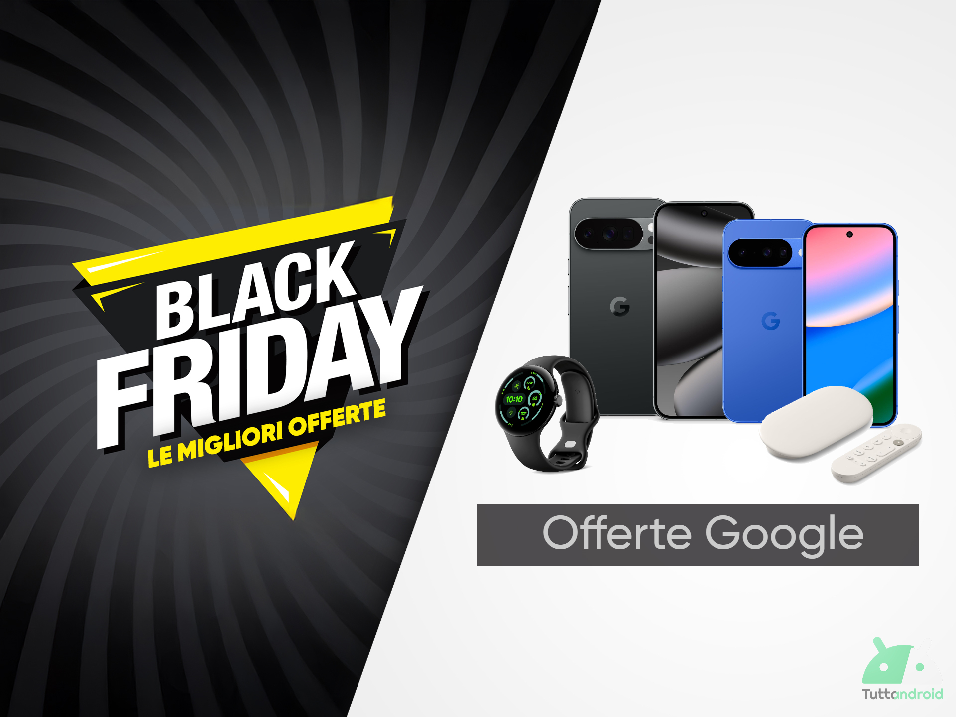 Ci sono tutti gli ultimi Google Pixel in forte sconto su Amazon col Black Friday