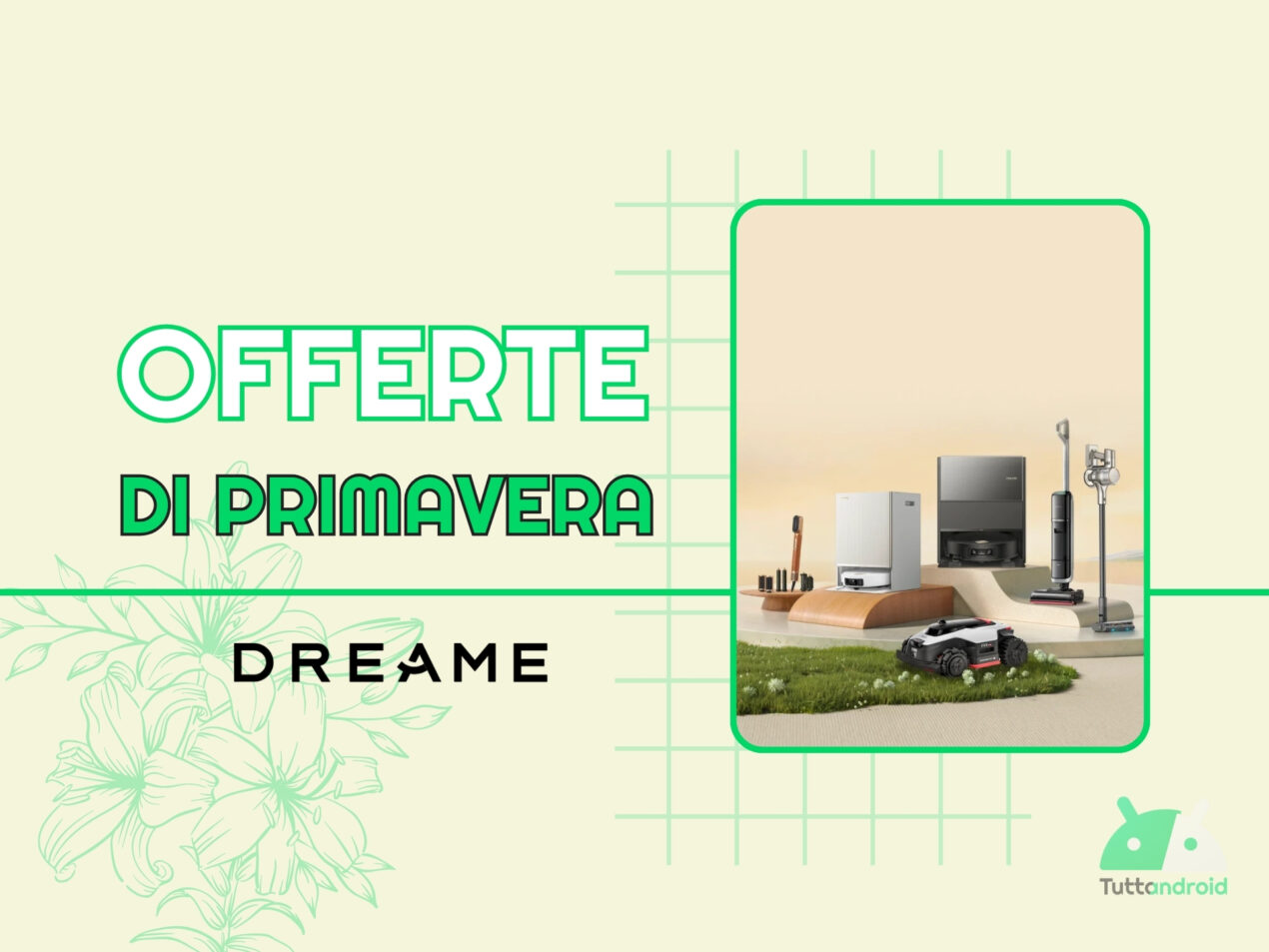 La Festa delle Offerte di Primavera entra nella fase clou anche per DREAME
