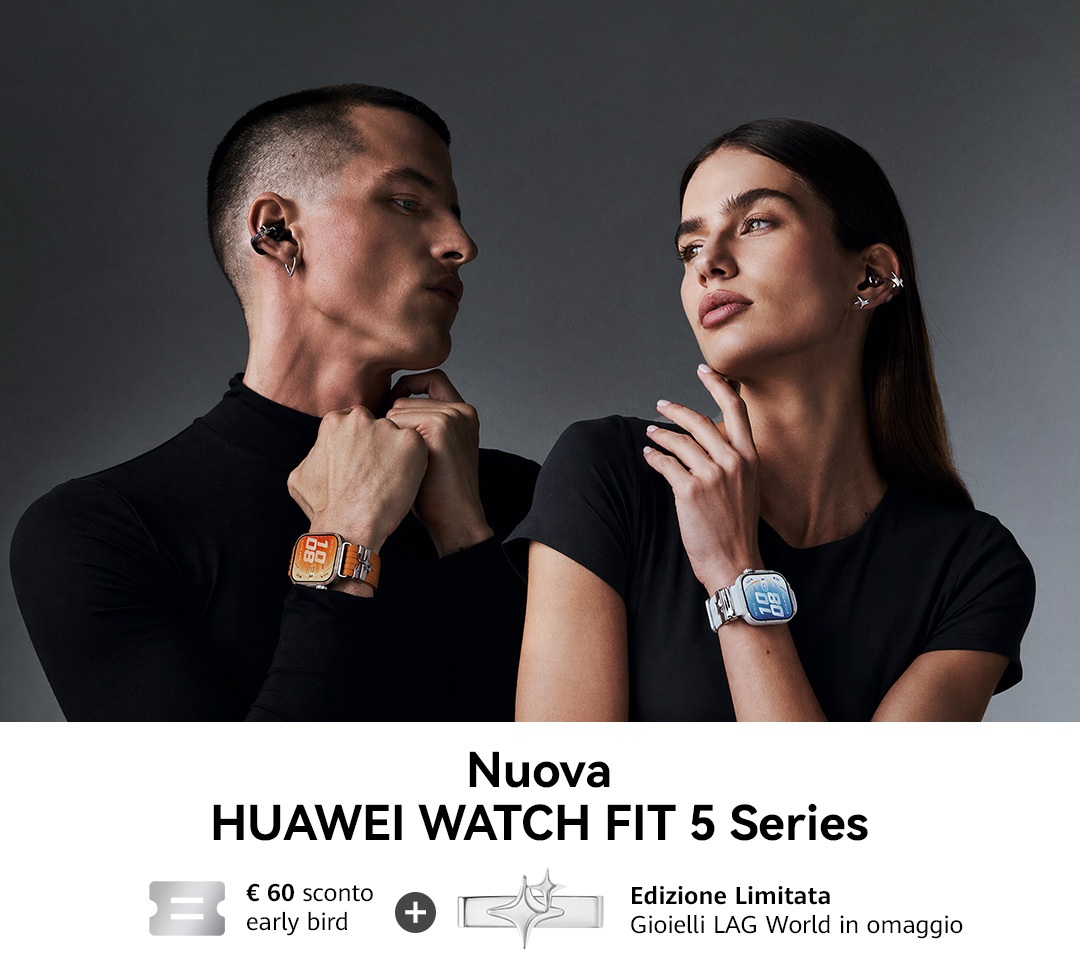 Teaser - lancio HUAWEI Watch Fit 5 Series - promo early bird Italia