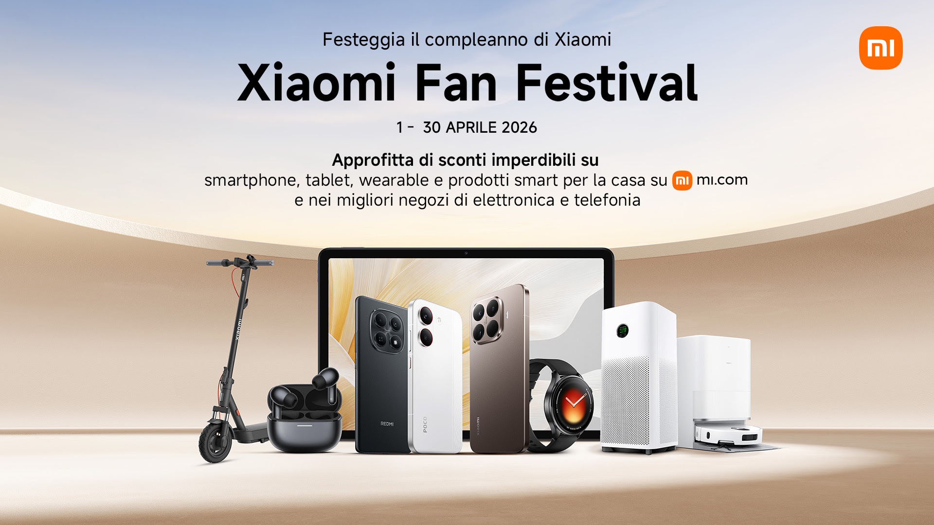 Le offerte dello Xiaomi Fan Festival 2026 non si f &hellip;