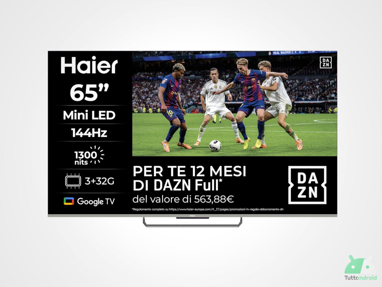 Offerta Amazon: Google TV Haier Mini LED 4K scontato del 52% con 12 mesi di DAZN inclusi
