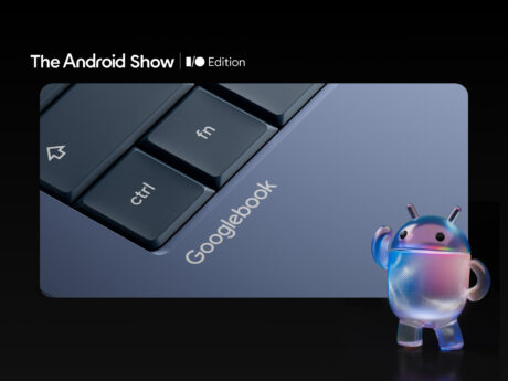 The Android Show - Google IO Edition 2026 - GoogleBook Hero