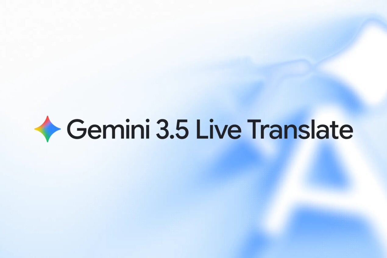 Google rivoluziona la traduzione vocale in tempo reale: arriva Gemini 3.5 Live Translate