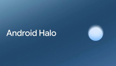 Google svela nuovi dettagli su Android Halo e sul suo funzionamento