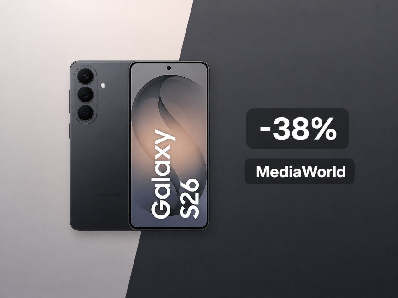 Samsung Galaxy S26 a 499€ e S26 Ultra a 799€ da MediaWorld: l’extra valutazione usato cambia tutto