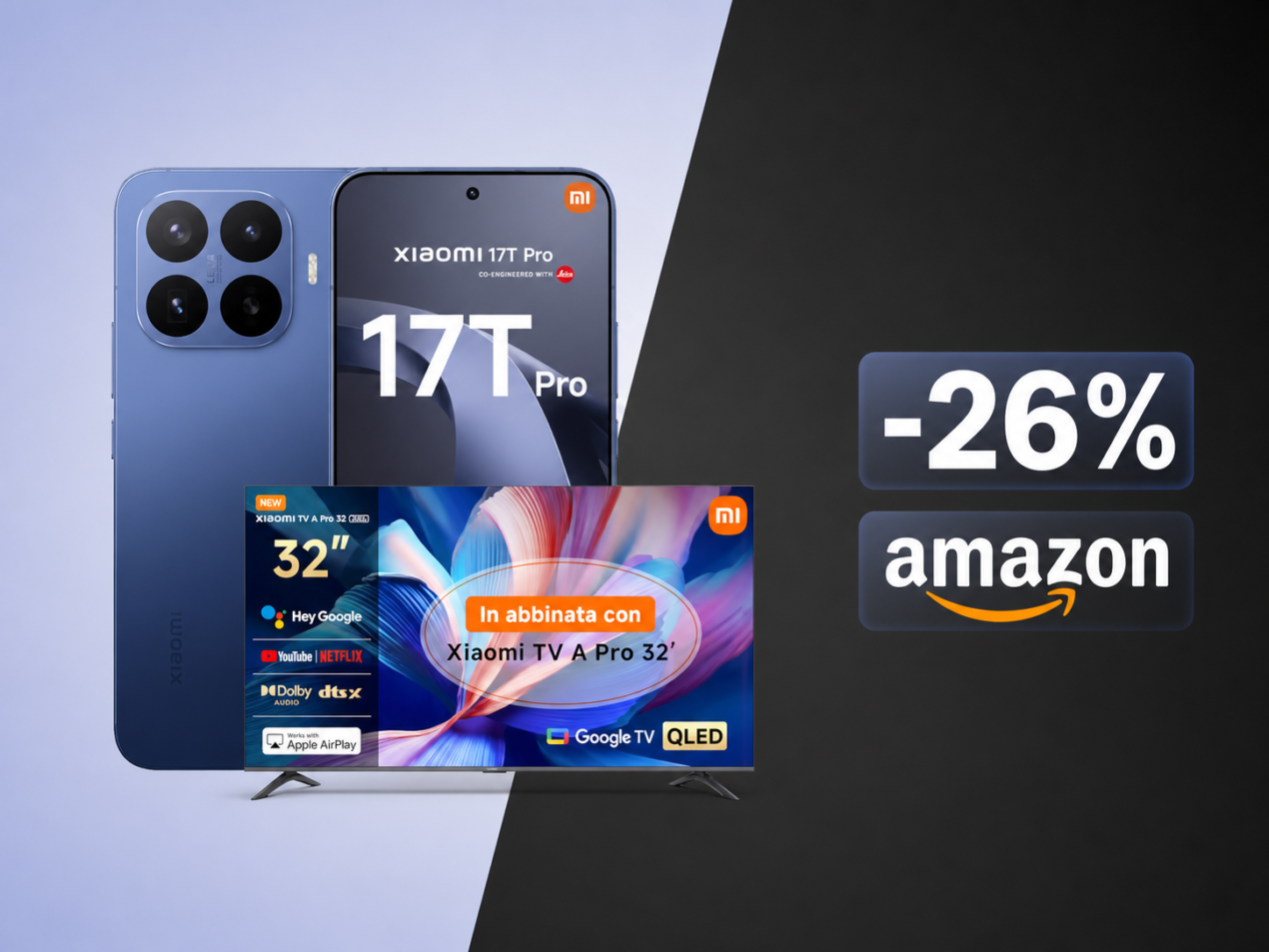 Xiaomi 17T Pro + smart TV gratis: il bundle Amazon che ti fa risparmiare quasi 300€