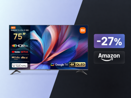 Xiaomi TV A Pro 75 (2026): il QLED 4K da 75 pollici con Google TV crolla a 549€ su Amazon