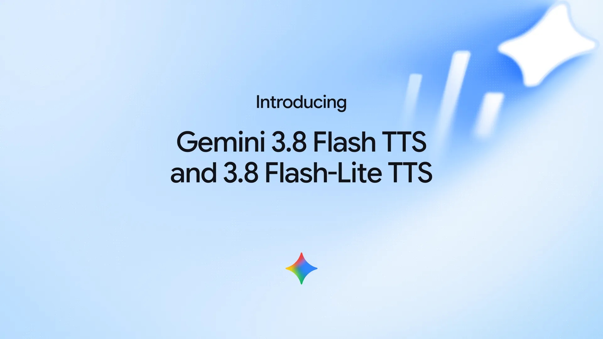 Gemini 3.8 Flash TTS Gemini Flash-Lite TTS