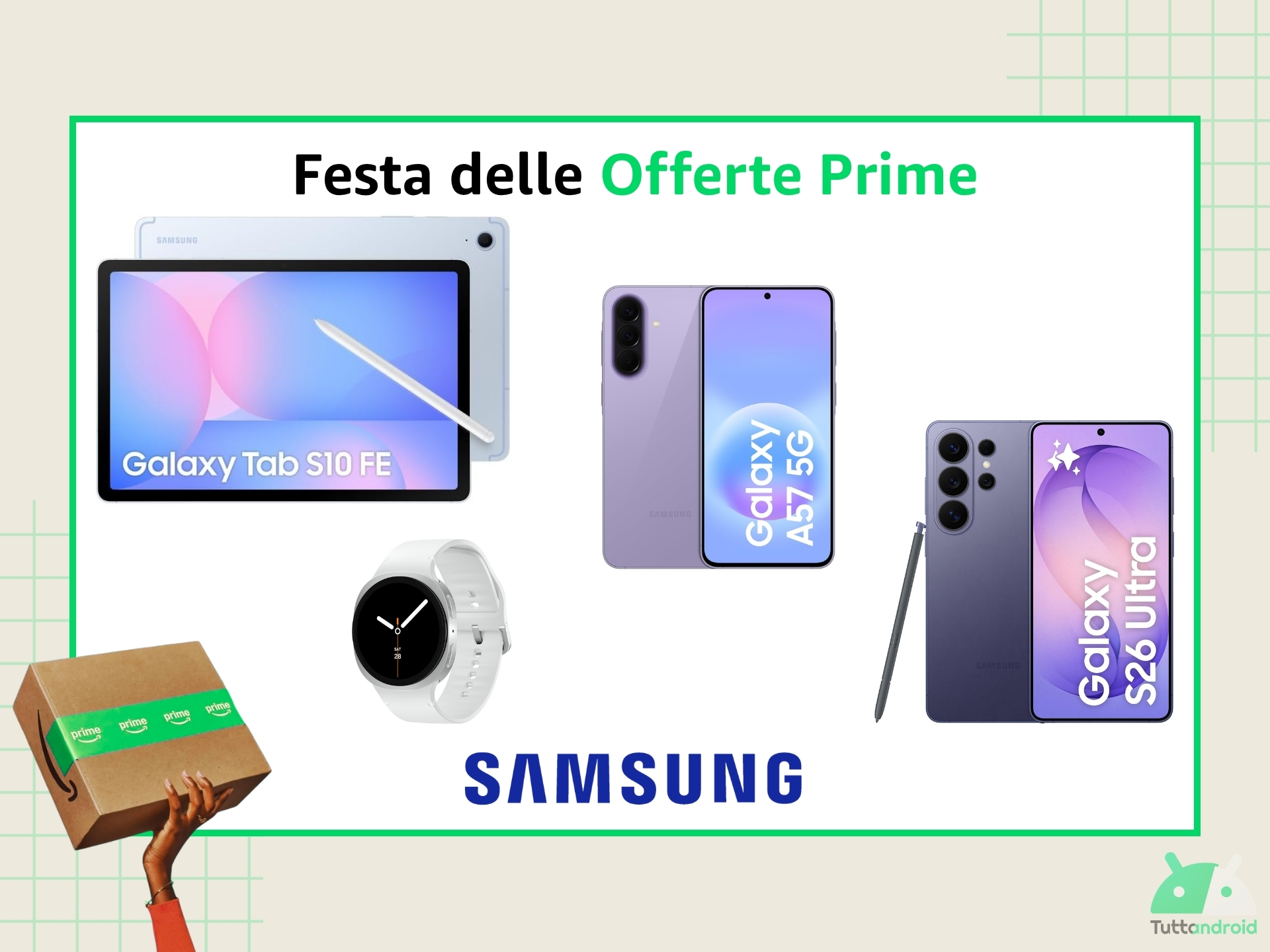 Samsung è tra gli invitati alla Festa delle Offerte Prime: ecco gli sconti sui Galaxy